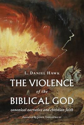 Cover image for The Violence of the Biblical God, isbn: 9780802872449