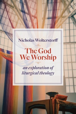 Cover image for The God We Worship, isbn: 9780802872494