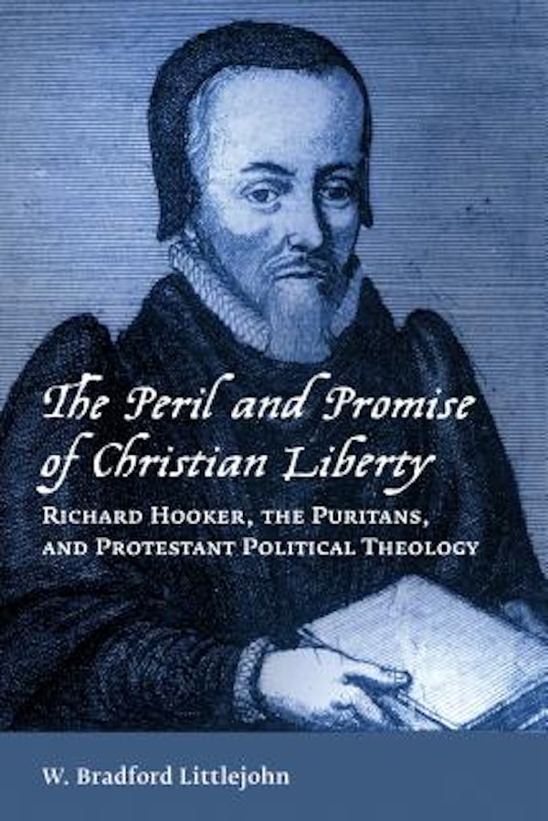 Cover image for The Peril and Promise of Christian Liberty, isbn: 9780802872562