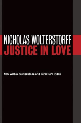 Cover image for Justice in Love, isbn: 9780802872944