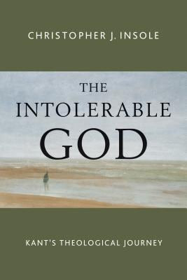Cover image for The Intolerable God, isbn: 9780802873057