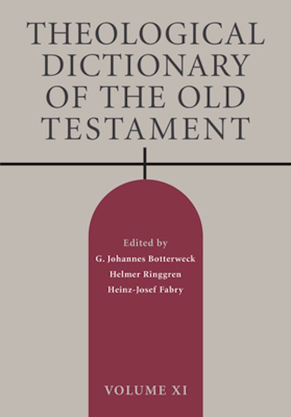 Cover image for Theological Dictionary of the Old Testament, Volume XI, isbn: 9780802873064