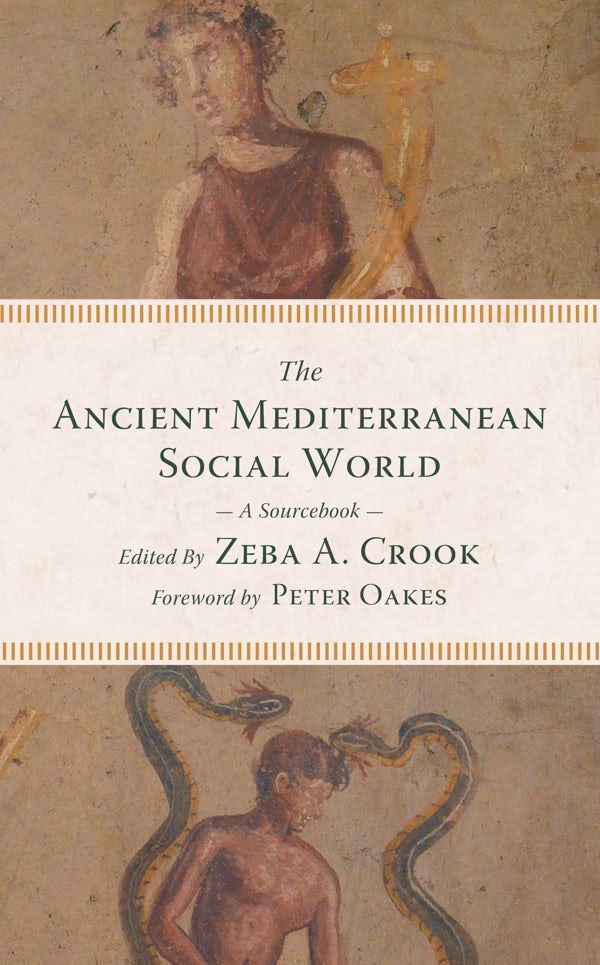 Cover image for The Ancient Mediterranean Social World, isbn: 9780802873569