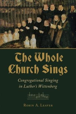Cover image for The Whole Church Sings, isbn: 9780802873750