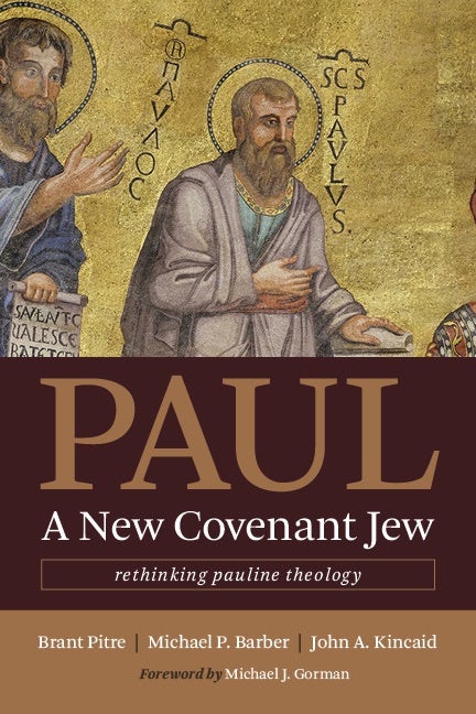 Cover image for Paul, a New Covenant Jew, isbn: 9780802873767