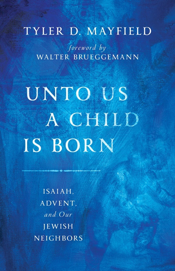 Cover image for Unto Us a Child Is Born, isbn: 9780802873989