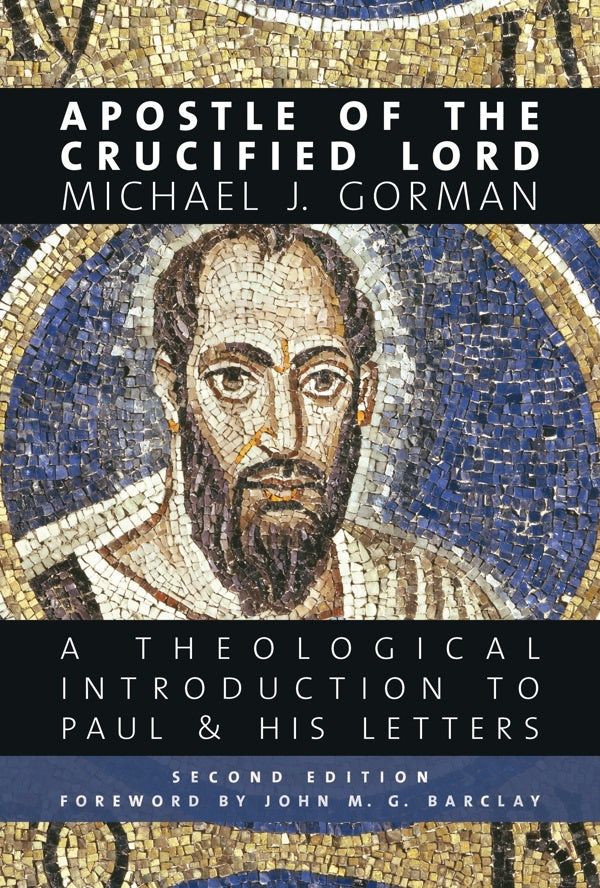 Cover image for Apostle of the Crucified Lord, isbn: 9780802874283