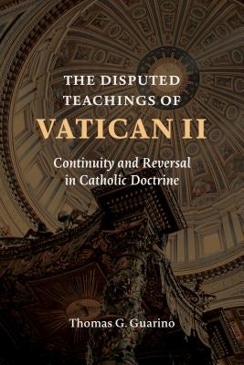Cover image for The Disputed Teachings of Vatican II, isbn: 9780802874382