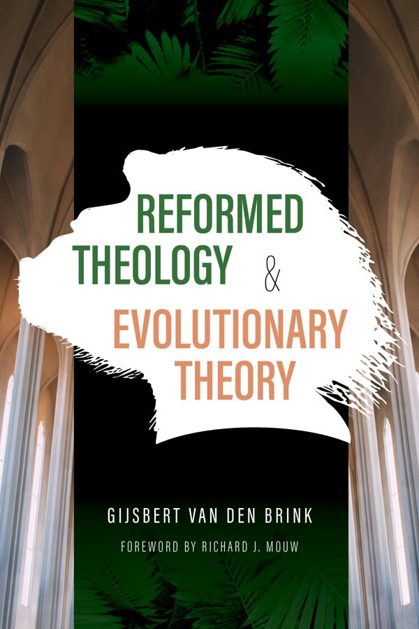 Cover image for Reformed Theology and Evolutionary Theory, isbn: 9780802874429