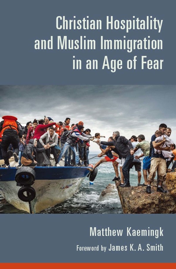 Cover image for Christian Hospitality and Muslim Immigration in an Age of Fear, isbn: 9780802874580