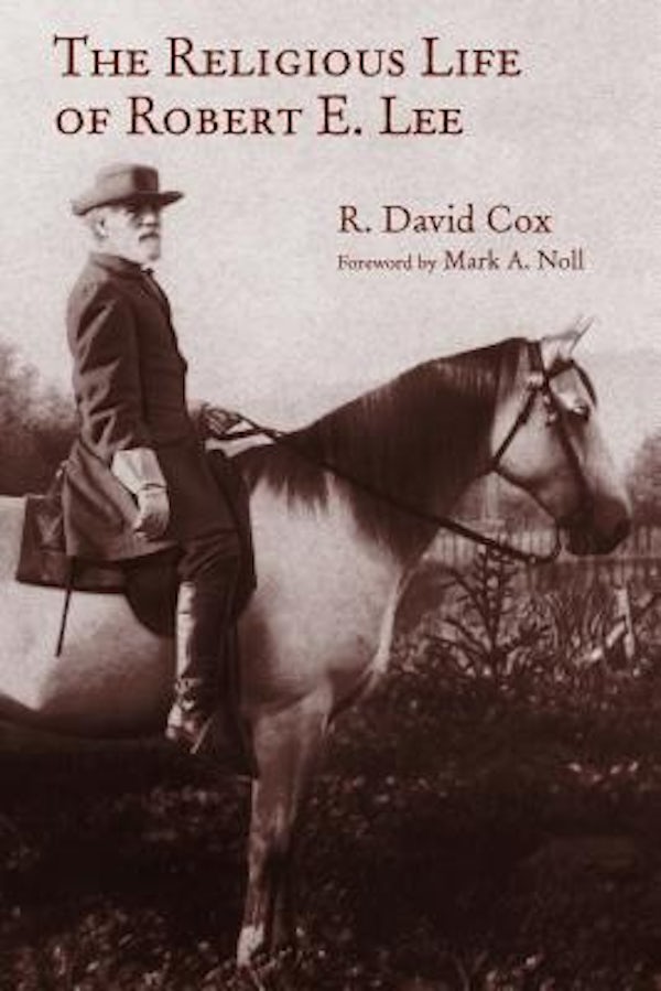 Cover image for The Religious Life of Robert E. Lee, isbn: 9780802874825