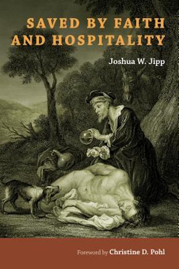 Cover image for Saved by Faith and Hospitality, isbn: 9780802875051