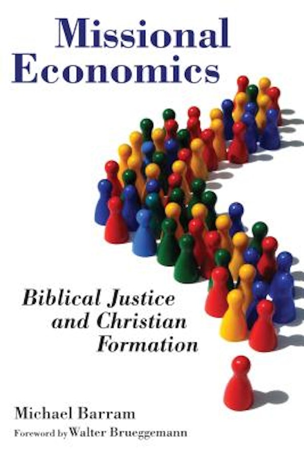 Cover image for Missional Economics, isbn: 9780802875075