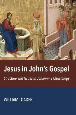 Cover image for Jesus in John's Gospel, isbn: 9780802875112