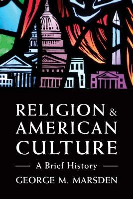 Cover image for Religion and American Culture, isbn: 9780802875396