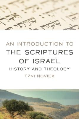 Cover image for An Introduction to the Scriptures of Israel, isbn: 9780802875426