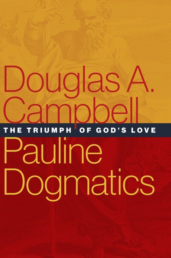 Cover image for Pauline Dogmatics, isbn: 9780802875648