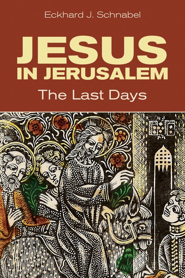 Cover image for Jesus in Jerusalem, isbn: 9780802875808
