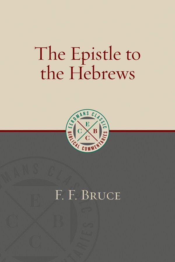 Cover image for The Epistle to the Hebrews, isbn: 9780802875891