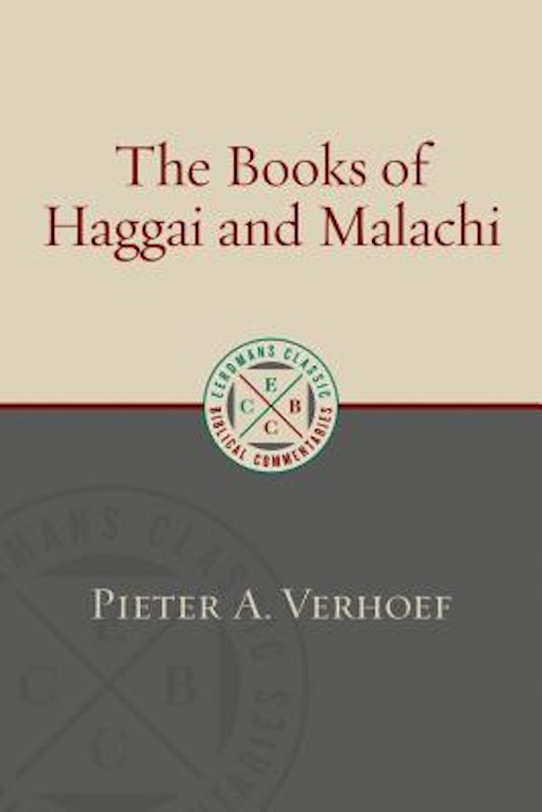 Cover image for The Books of Haggai and Malachi, isbn: 9780802875969