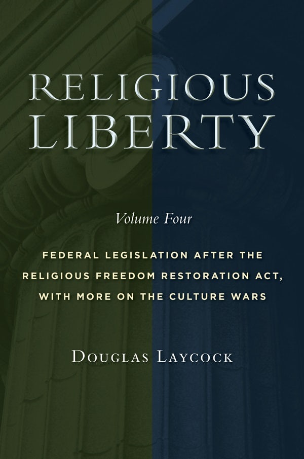 Cover image for Religious Liberty, Volume 4, isbn: 9780802876065