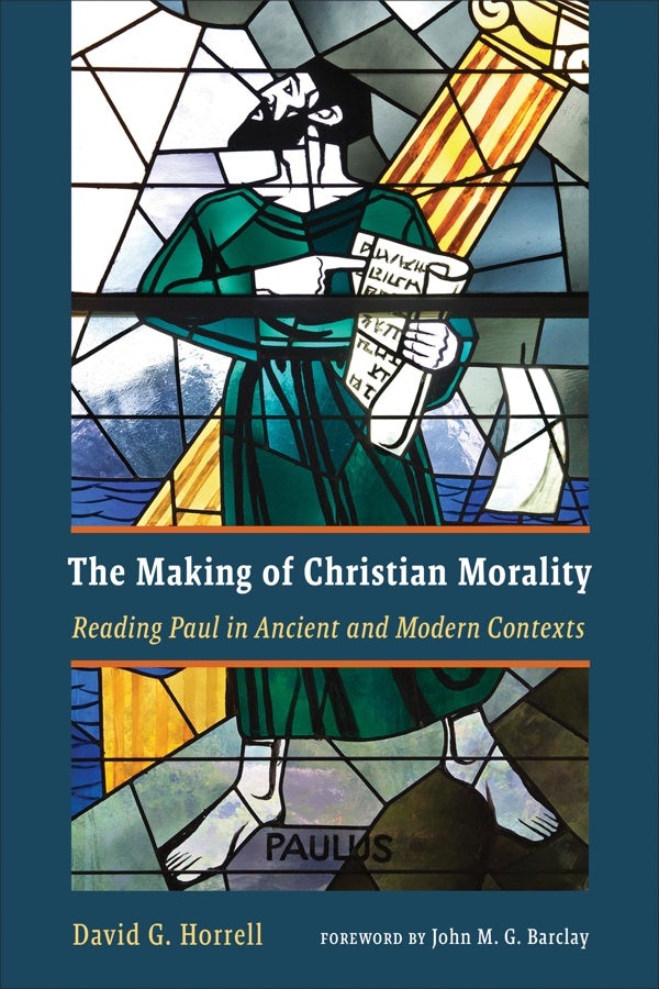 Cover image for The Making of Christian Morality, isbn: 9780802876072
