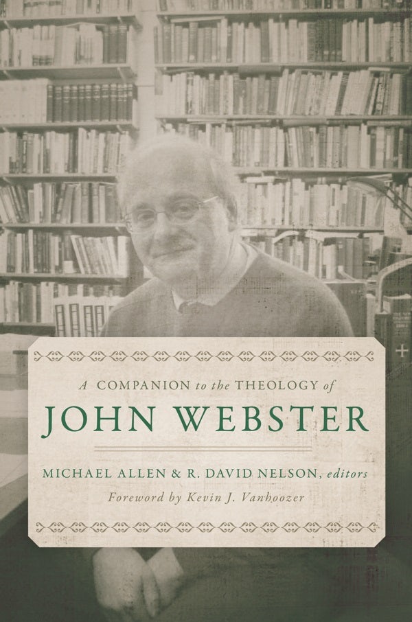 Cover image for A Companion to the Theology of John Webster, isbn: 9780802876744