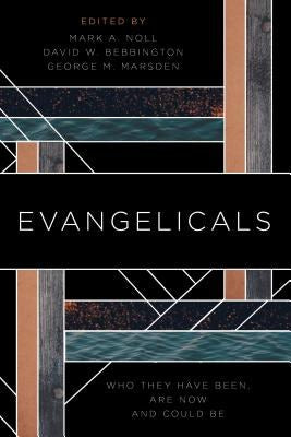 Cover image for Evangelicals, isbn: 9780802876959