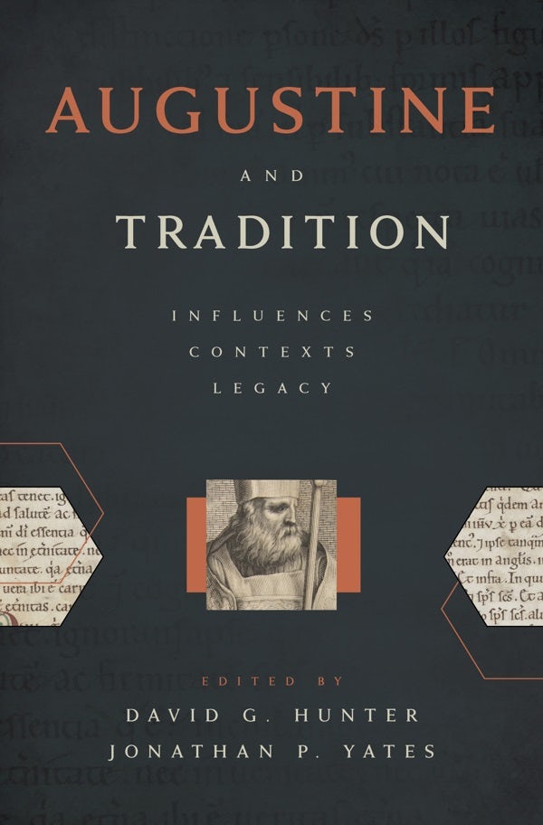 Cover image for Augustine and Tradition, isbn: 9780802876997