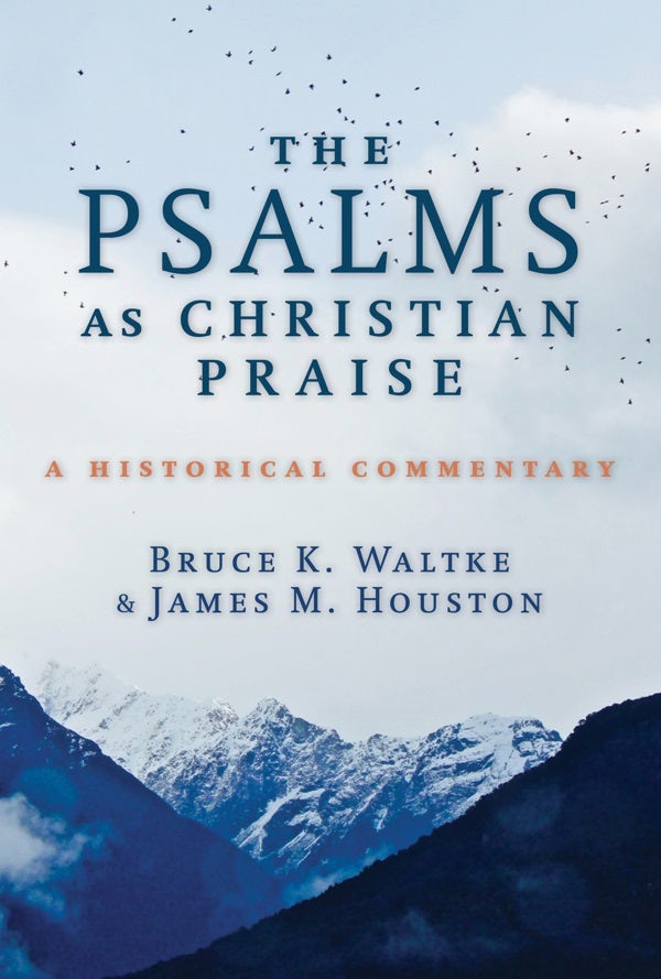 Cover image for The Psalms as Christian Praise, isbn: 9780802877024