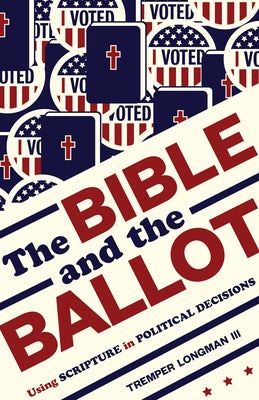Cover image for The Bible and the Ballot, isbn: 9780802877345