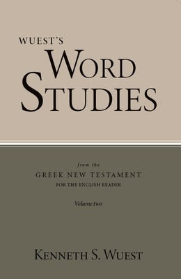 Cover image for Word Studies in the Greek New Testament, volume 2, isbn: 9780802877840