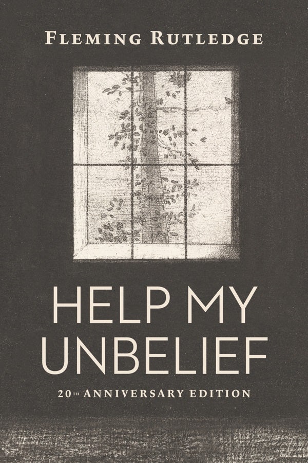 Cover image for Help My Unbelief, 20th Anniversary Edition, isbn: 9780802877901