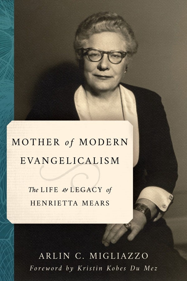 Cover image for Mother of Modern Evangelicalism, isbn: 9780802877925
