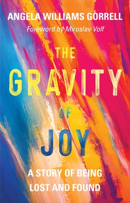 Cover image for The Gravity of Joy, isbn: 9780802877949