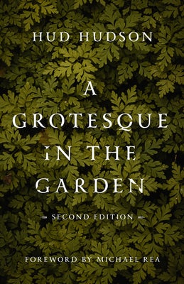Cover image for A Grotesque in the Garden, isbn: 9780802878175