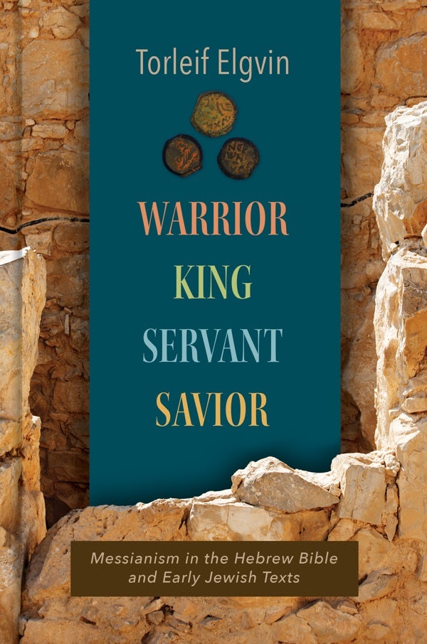 Cover image for Warrior, King, Servant, Savior, isbn: 9780802878182