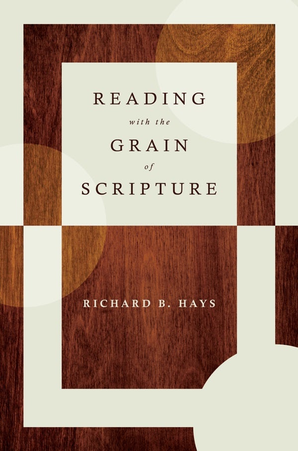Cover image for Reading with the Grain of Scripture, isbn: 9780802878458