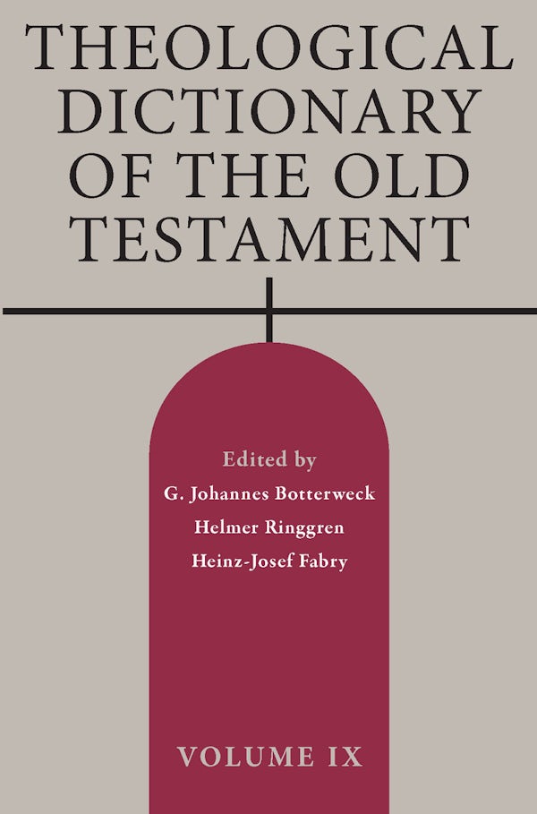 Cover image for Theological Dictionary of the Old Testament, Volume IX, isbn: 9780802878496