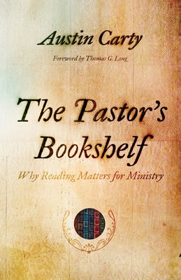 Cover image for The Pastor's Bookshelf, isbn: 9780802879103