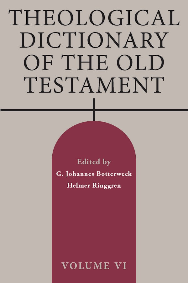 Cover image for Theological Dictionary of the Old Testament, Volume VI, isbn: 9780802880147