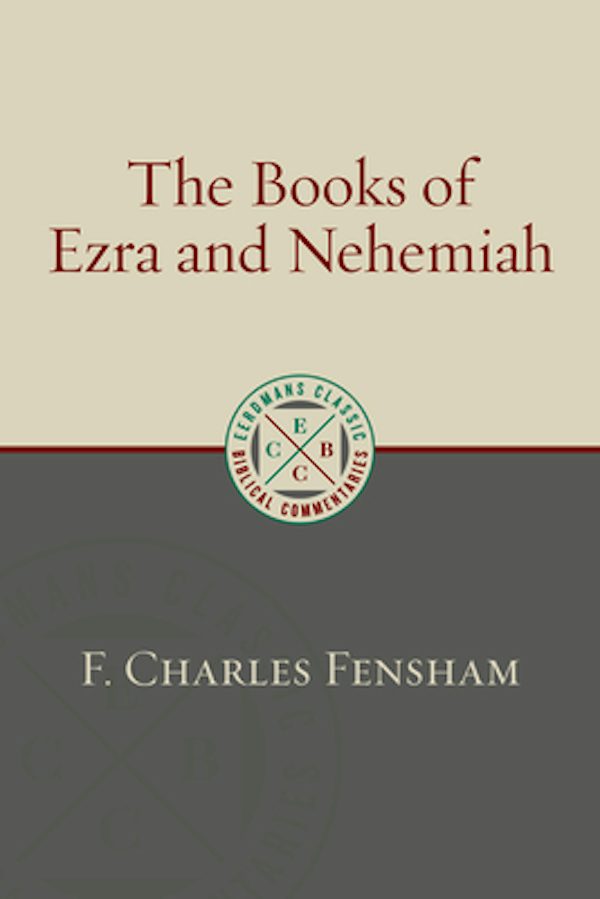 Cover image for The Books of Ezra and Nehemiah, isbn: 9780802882288