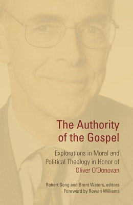 Cover image for The Authority of the Gospel, isbn: 9780802882448