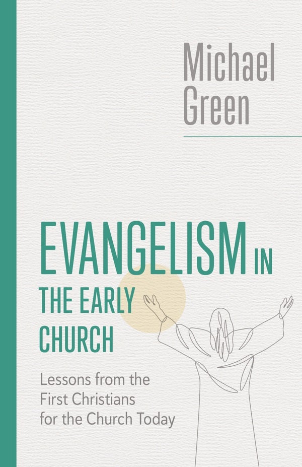 Cover image for Evangelism in the Early Church, isbn: 9780802882530