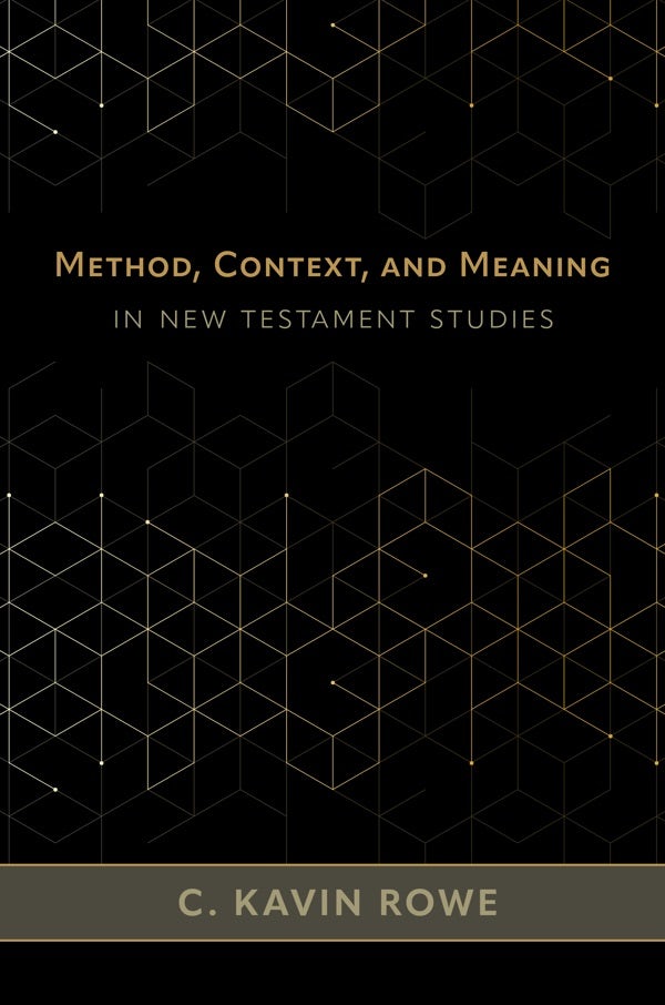 Cover image for Method, Context, and Meaning in New Testament Studies, isbn: 9780802882738