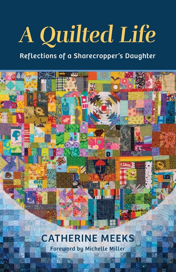 Cover image for A Quilted Life, isbn: 9780802882899