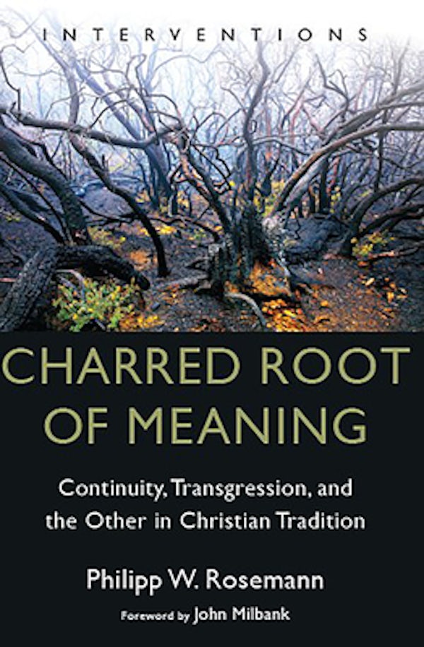 Cover image for Charred Root of Meaning, isbn: 9780802882929
