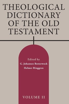 Cover image for Theological Dictionary of the Old Testament, Volume II, isbn: 9780802882967