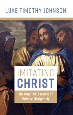 Cover image for Imitating Christ, isbn: 9780802883100