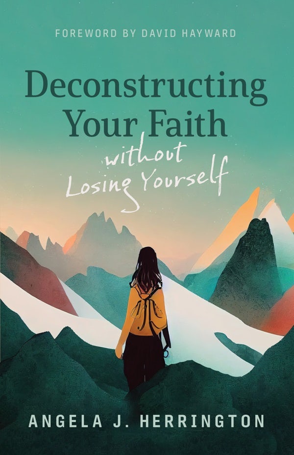 Cover image for Deconstructing Your Faith Without Losing Yourself, isbn: 9780802883285